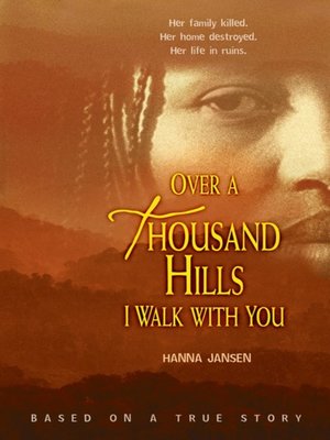 cover image of Over a Thousand Hills I Walk with You